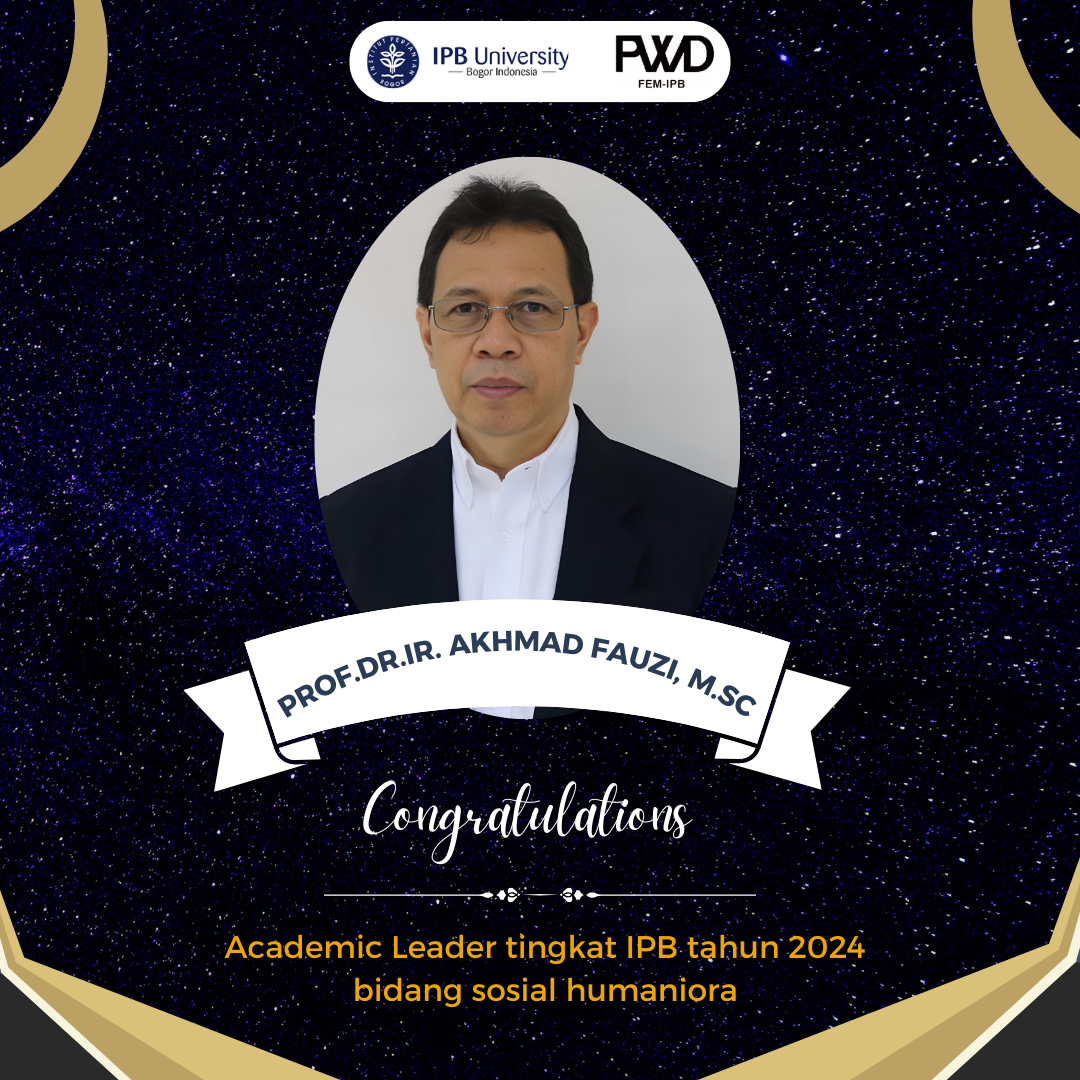 Prof. Dr. Ir. Akhmad Fauzi, M.Sc meraih prestasi sebagai Academic Leader tingkat IPB tahun 2024 dalam bidang sosial humaniora
