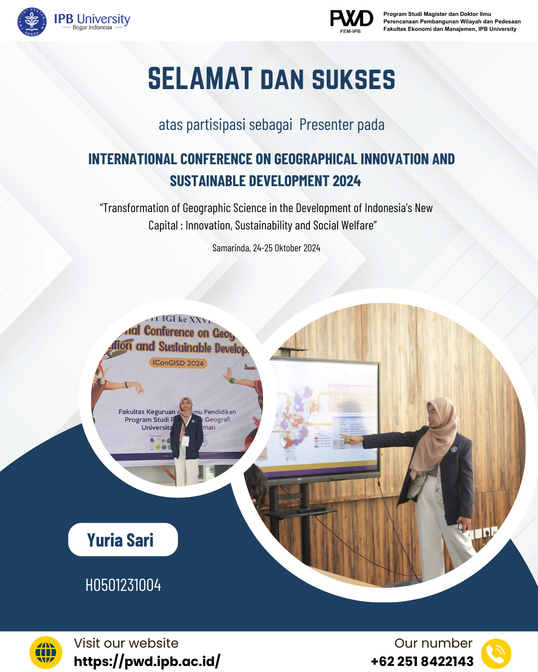 Mahasiswa S2 PWD, Yuria Sari Berpartisipasi Dalam International Conference on Geographical Innovation and Sustainable Development 2024 (IConGISD 2024)